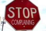 stop complaining